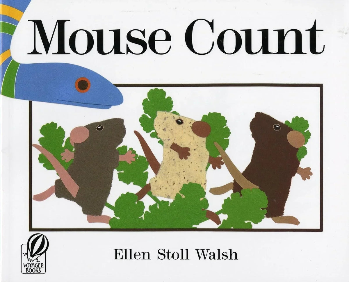 Mouse Paint, Mouse Count, Mouse Shapes by  Ellen Stoll Walsh (Hardprotective Collection) learn about colors, color mixing, 123s and shapes with three mice and the animals that chase them!